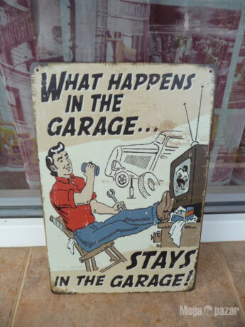 Защо стои в гаража метална табела майстор монтьор ремонт коли работа в гаража