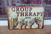 Метална табела алкохол Групова терапия Group therapy here бира уиски водка текила