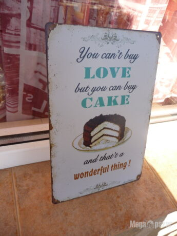 Метална табела храна Не можеш да си купиш любов но кейк можеш