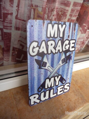 Метална табела кола Моя гараж моите правила френски ключ инструменти